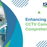 Enhancing Security with CCTV Cameras: A Comprehensive Guide