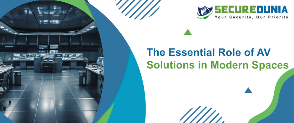 The Essential Role of AV Solutions in Modern Spaces